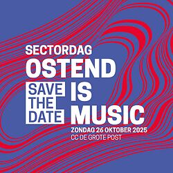 Sectordag Ostend is Music